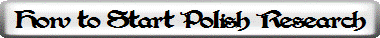 How to Start Polish Research