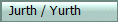   Jurth / Yurth